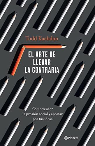 El arte de llevar la contraria [Paperback]