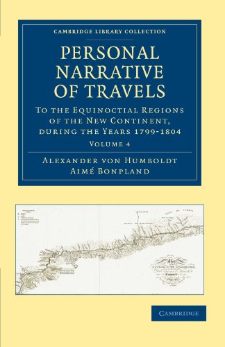 Personal Narrative of Travels to the Equinoctial Regions of the Ne Continent D [Paperback]