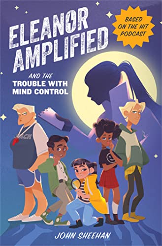 Eleanor Amplified and the Trouble with Mind Control [Hardcover]