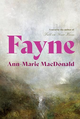 Fayne: A Novel [Hardcover]