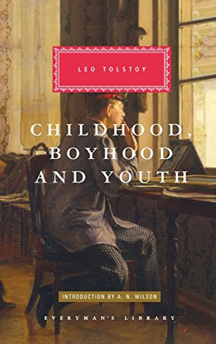 Childhood, Boyhood, and Youth [Hardcover]