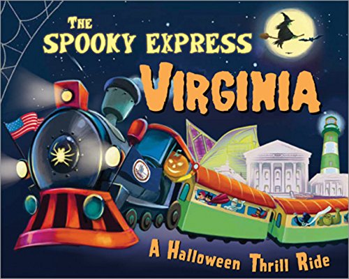 The Spooky Express Virginia [Hardcover]