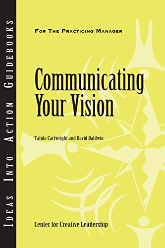 Communicating Your Vision [Paperback]