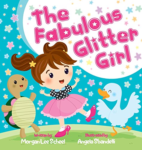 The Fabulous Glitter Girl [Hardcover]