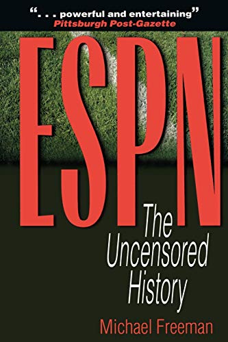 ESPN The Uncensored History [Paperback]