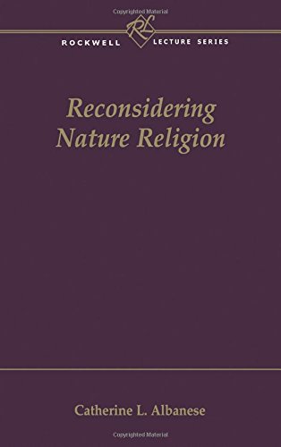 Reconsidering Nature Religion [Paperback]