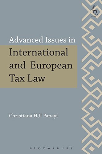 Advanced Issues in International and European Tax La [Hardcover]