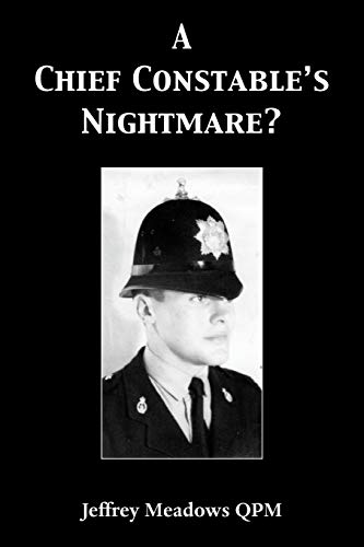 Chief Constable's Nightmare [Paperback]