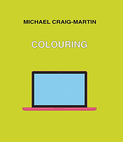 Michael Craig-Martin: Colouring [Paperback]