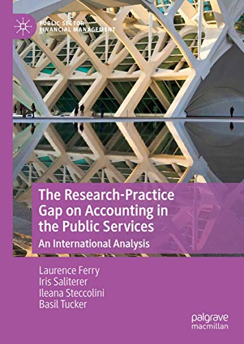 The Research-Practice Gap on Accounting in the Public Services: An International [Hardcover]