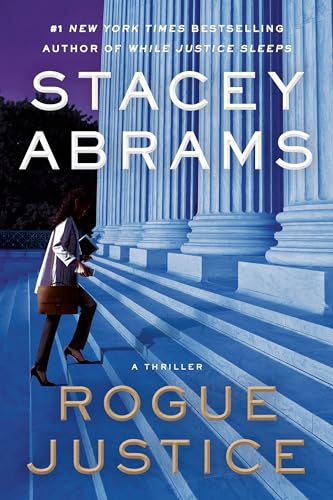 Rogue Justice: A Thriller [Hardcover]