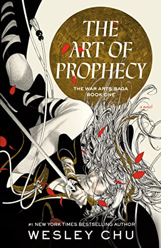 The Art of Prophecy: A Novel [Paperback]