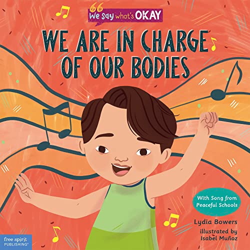 We Are In Charge Of Our Bodies           [CLO