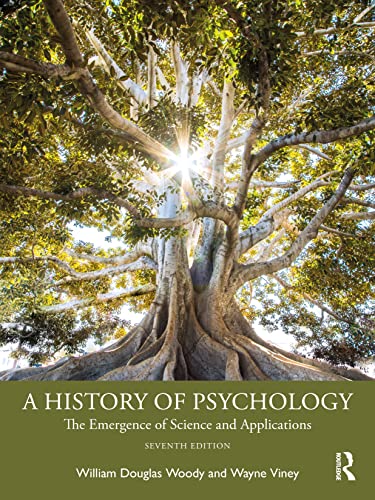 A History of Psychology: The Emergence of Science and Applications [Hardcover]