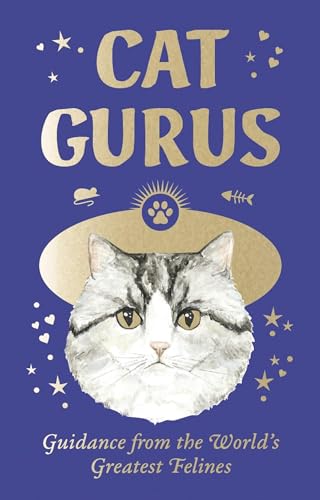 Cat Gurus (Mini Deck): Guidance from the World's Greatest Felines [Cards]