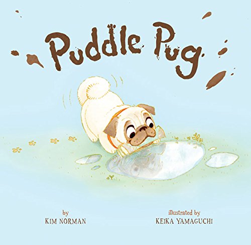 Puddle Pug [Board book]