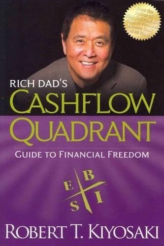 Rich Dad's CASHFLOW Quadrant: Rich Dad's Guide to Financial Freedom [Paperback]