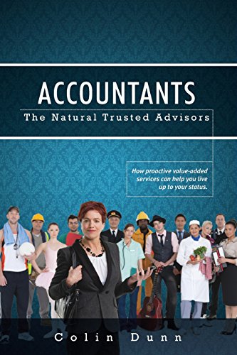 Accountants  The Natural Trusted Advisors [Paperback]