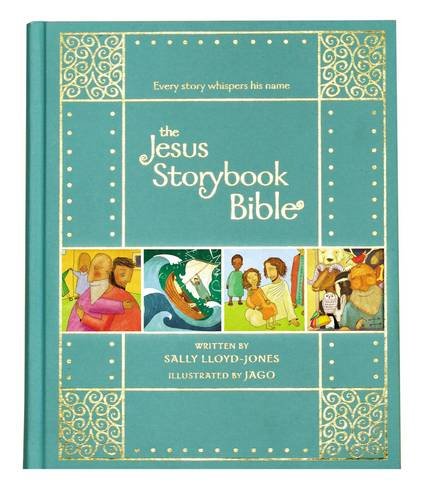 The Jesus Storybook Bible Gift Edition: Every Story Whispers His Name [Hardcover]