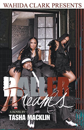 Baller Dreams (ahida Clark Presents) (thug) [Paperback]