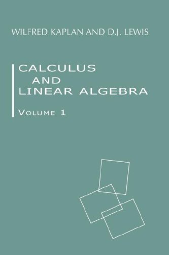 Calculus And Linear Algebra V.1 (spo Scholarly Monograph) [Paperback]