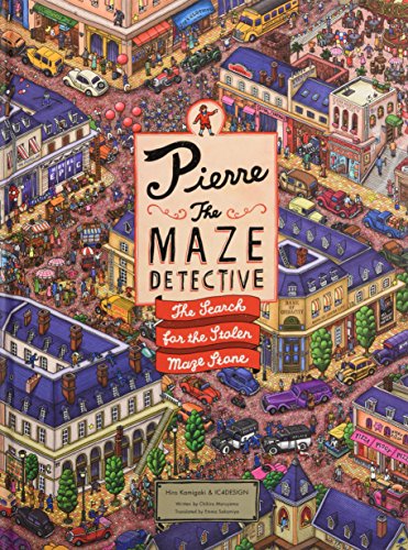 Pierre the Maze Detective: The Search for the Stolen Maze Stone [Hardcover]