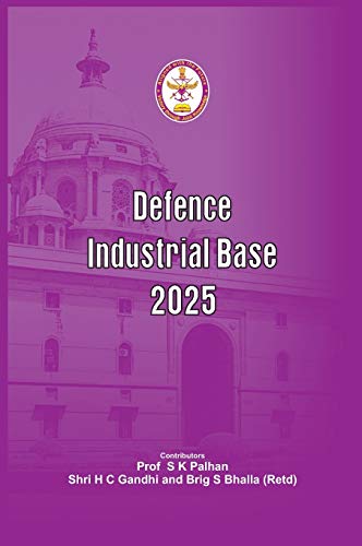 Defence Industrial Base 2025 [Hardcover]