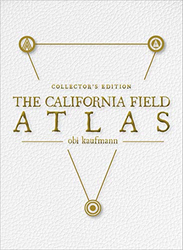 The California Field Atlas: Deluxe Edition [Hardcover]