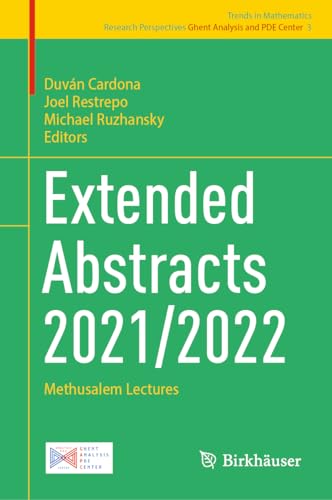 Extended Abstracts 2021/2022: Methusalem Lectures [Hardcover]