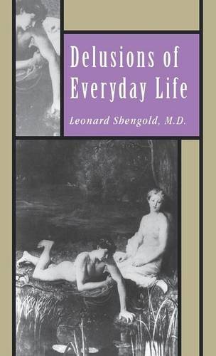 Delusions of Everyday Life [Hardcover]