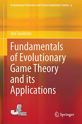 Fundamentals of Evolutionary Game Theory and its Applications [Hardcover]