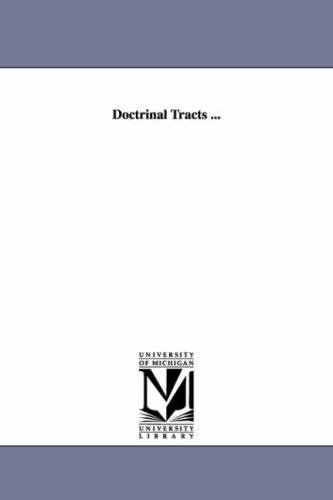 Doctrinal Tracts [Unknon]