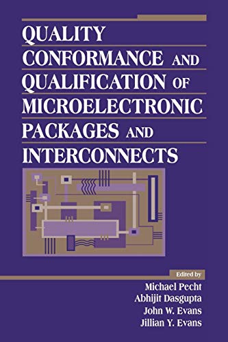 Quality Conformance and Qualification of Microelectronic Packages and Interconne [Paperback]