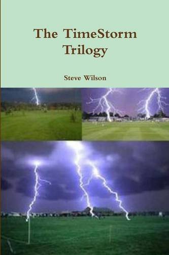 Timestorm Trilogy [Paperback]