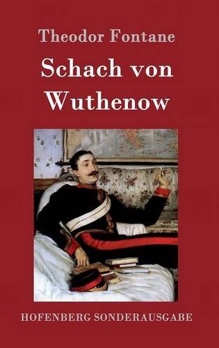 Schach Von Wutheno (german Edition) [Hardcover]