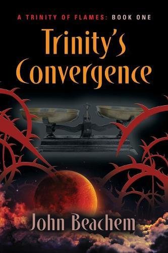 Trinity's Convergence [Paperback]