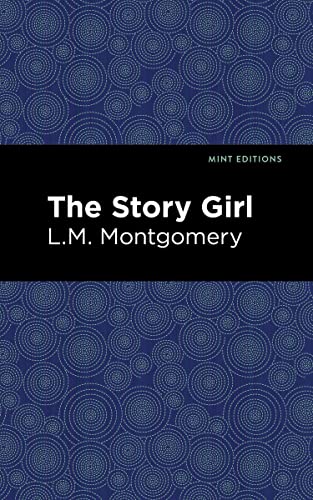 The Story Girl [Paperback]