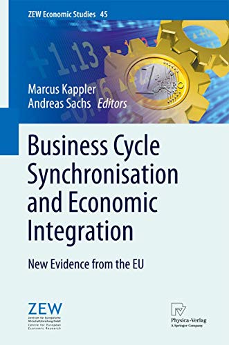 Business Cycle Synchronisation and Economic Integration: New Evidence from the E [Paperback]