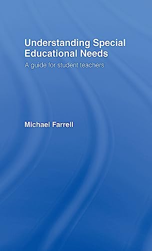 Understanding Special Educational Needs A Guide for Student Teachers [Hardcover]