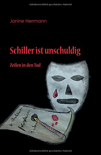 Schiller Ist Unschuldig (german Edition) [Hardcover]