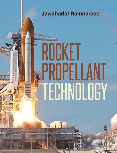 Rocket Propellant Technology [Hardcover]