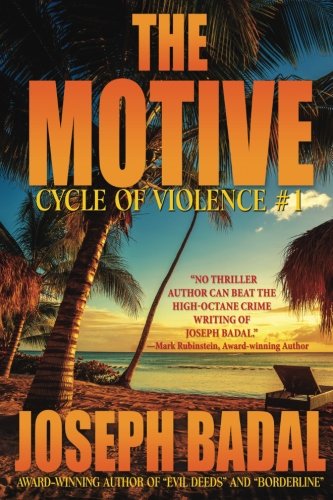 The Motive (the Cycle Of Violence) (volume 1) [Paperback]