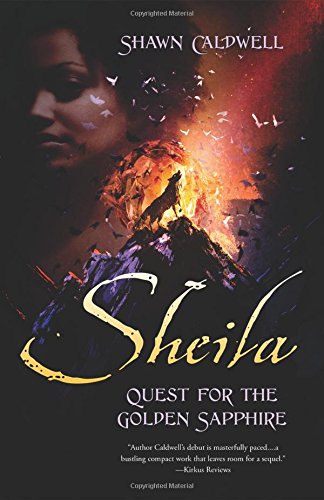 Sheila Quest For The Golden Sapphire [Paperback]