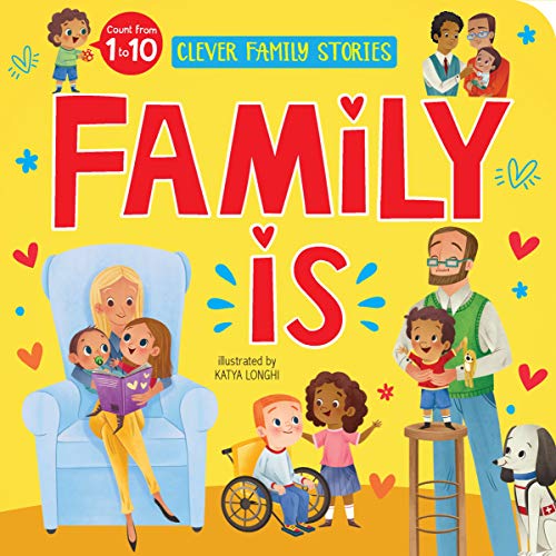 Family is: Count from 1 to 10 [Board book]