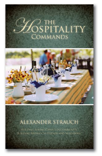 The Hospitality Commands: Building Loving Christian Community: Building Bridges  [Paperback]