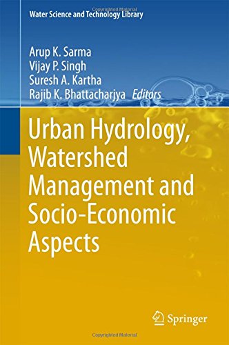 Urban Hydrology, Watershed Management and Socio-Economic Aspects [Hardcover]