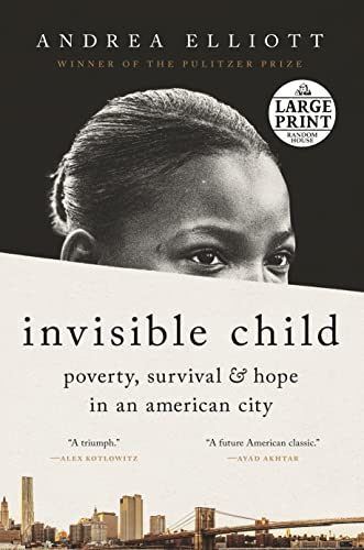 Invisible Child: Poverty, Survival & Hope in