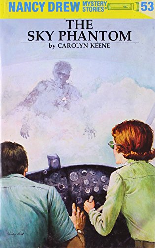 Nancy Drew 53: the Sky Phantom [Hardcover]