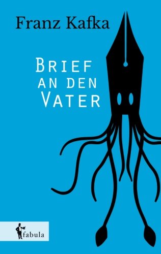 Brief An Den Vater (german Edition) [Paperback]