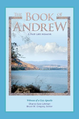 The Book Of Andre A Past-Life Memoir [Paperback]